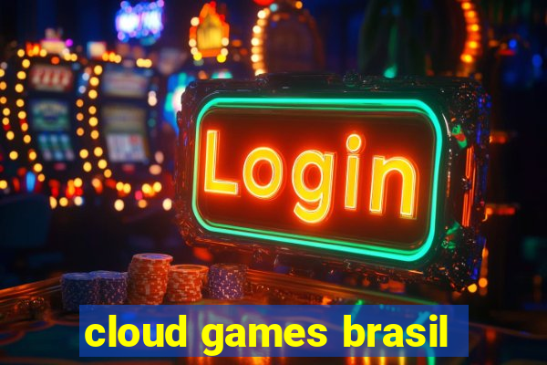 cloud games brasil